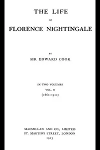 The Life of Florence Nightingale, vol. 2 of 2