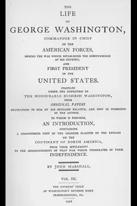 The Life of George Washington, Vol. 3
