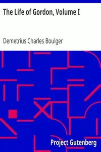The Life of Gordon, Volume I