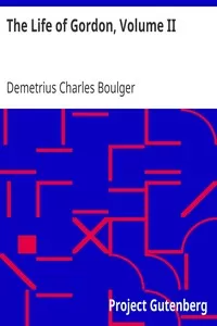 The Life of Gordon, Volume II