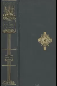 The Life of Jesus Christ for the Young, Vol. 4