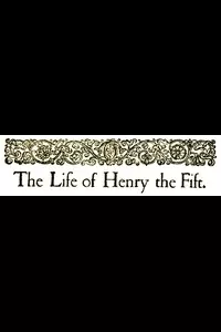 The Life of King Henry V