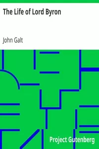 The Life of Lord Byron