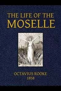 The Life of the Moselle