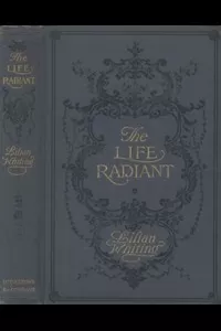 The Life Radiant