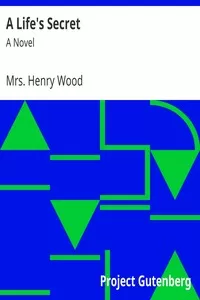 A Life's Secret: A Novel