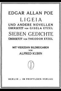 Ligeia und andere Novellen; Sieben Gedichte