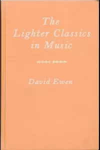 The Lighter Classics in Music