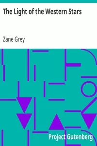 The Light of the Western Stars