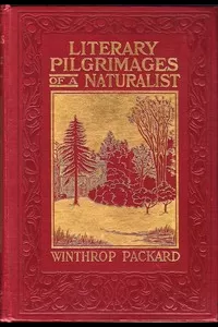 Literary Pilgrimages of a Naturalist