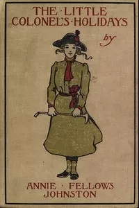 The Little Colonel's Holidays