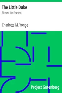 The Little Duke: Richard the Fearless