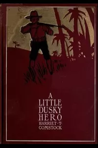 A Little Dusky Hero