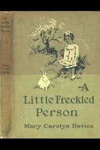 A Little Freckled Person: A Book of Child Verse