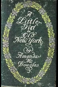 A Little Girl in Old New York