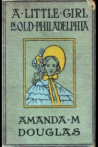 A Little Girl in Old Philadelphia