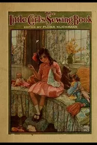 The Little Girl's Sewing Book