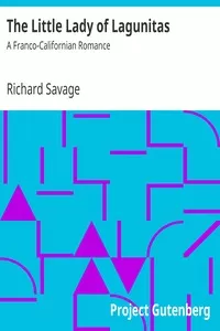 The Little Lady of Lagunitas: A Franco-Californian Romance