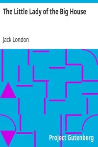 The Little Lady of the Big House