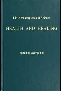 Little Masterpieces of Science: Health and Healing