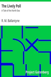 The Lively Poll: A Tale of the North Sea