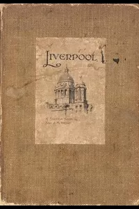 Liverpool: A Sketch Book