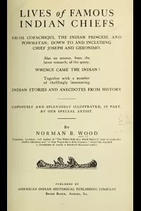 Lives of Famous Indian Chiefs