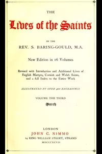 The Lives of the Saints, Volume 03 (of 16): March