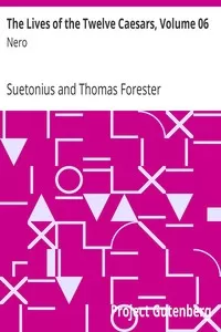 The Lives of the Twelve Caesars, Volume 06: Nero