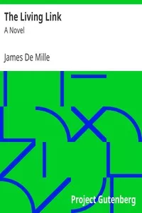 The Living Link: A Novel