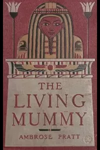 The Living Mummy