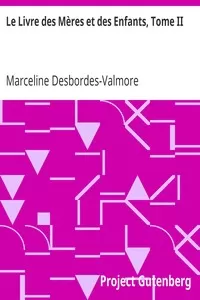 Le Livre des MÃ¨res et des Enfants, Tome II
