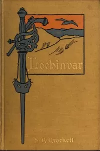 Lochinvar: A Novel