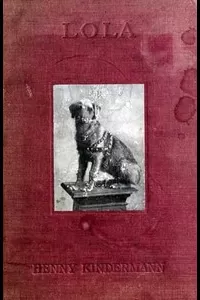 Lola; Or, The Thought and Speech of Animals