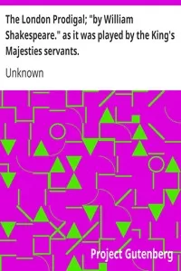 The London Prodigal; 