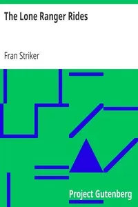 The Lone Ranger Rides