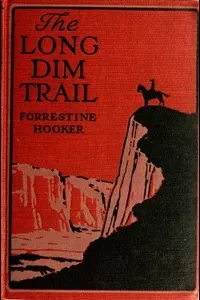 The Long Dim Trail