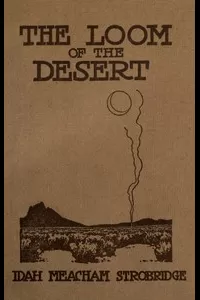 The Loom of the Desert