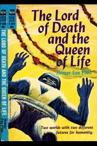 The Lord of Death and the Queen of Life