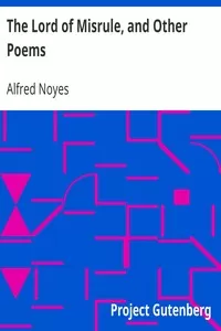 The Lord of Misrule, and Other Poems