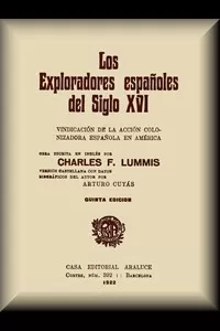 Los exploradores espaÃ±oles del siglo XVI