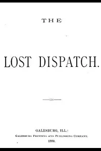 The Lost Dispatch