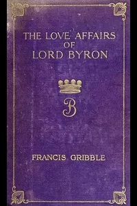 The Love Affairs of Lord Byron