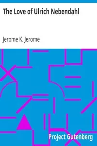 The Love of Ulrich Nebendahl