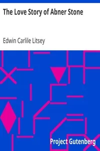 The Love Story of Abner Stone