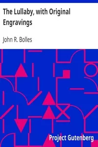 The Lullaby, with Original Engravings