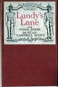 Lundy's Lane, and Other Poems