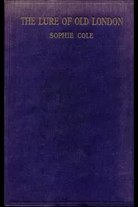 The Lure of Old London