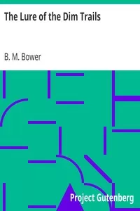 The Lure of the Dim Trails