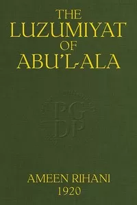 The Luzumiyat of Abu'l-Ala